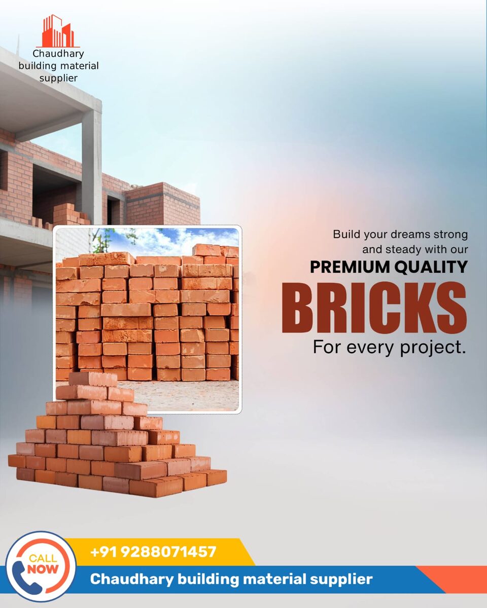 Premium quality bricks - Chaudhary Building Material Supplier